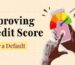 How to Correct Your CIBIL Score After Loan Defaulting-2025