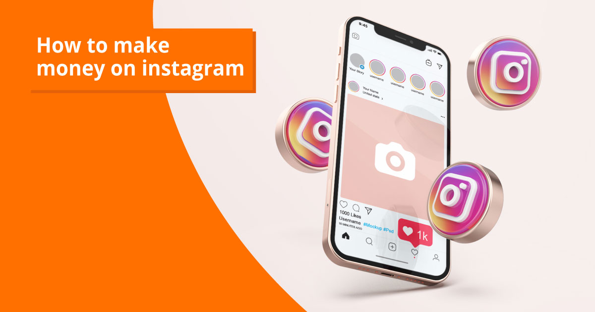 How to Earn Money from Instagram: The Ultimate Monetization Guide (2025)