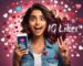 LeoFame Free Likes: A Comprehensive Guide to Boosting Your Social Media Presence