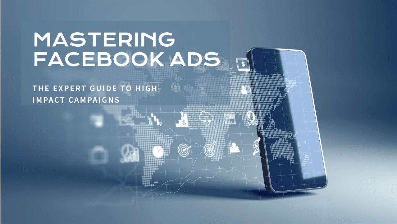 Facebook Ads: The Complete Guide to Advertising on Facebook in 2025