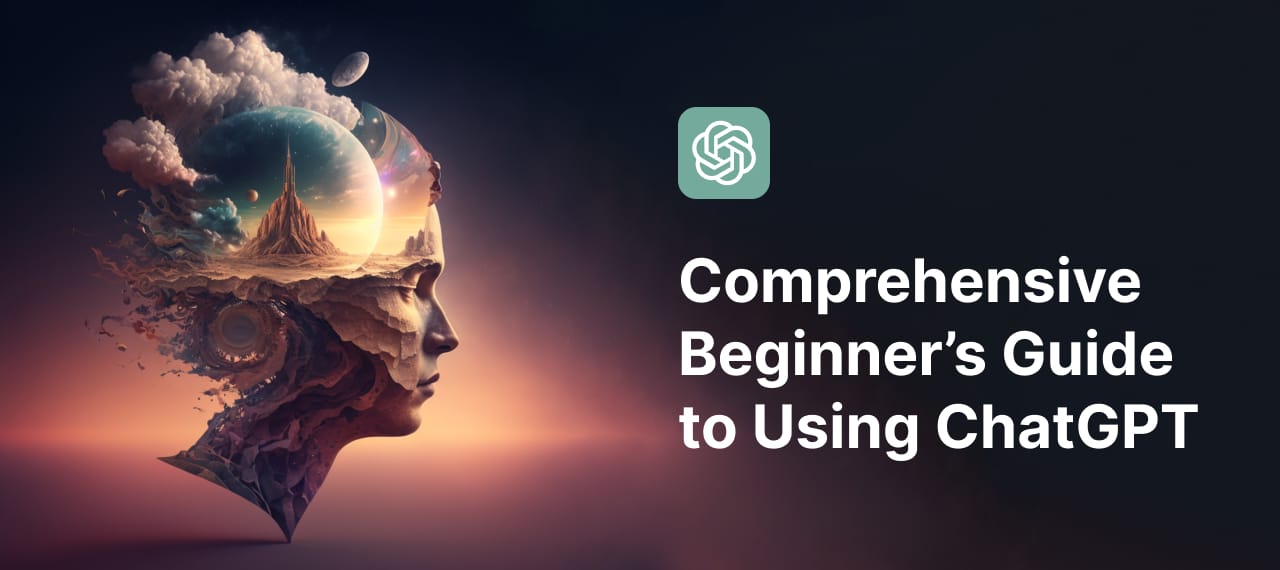 How to Use ChatGPT: The Ultimate Guide for Beginners and Experts (2025 Edition)