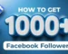 How to Get Your First 1000 Followers on Facebook: A Step-by-Step Guide