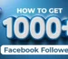 How to Get Your First 1000 Followers on Facebook: A Step-by-Step Guide