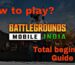 How to Play Battlegrounds Mobile India (BGMI): Complete Beginner-to-Pro Guide- 2025