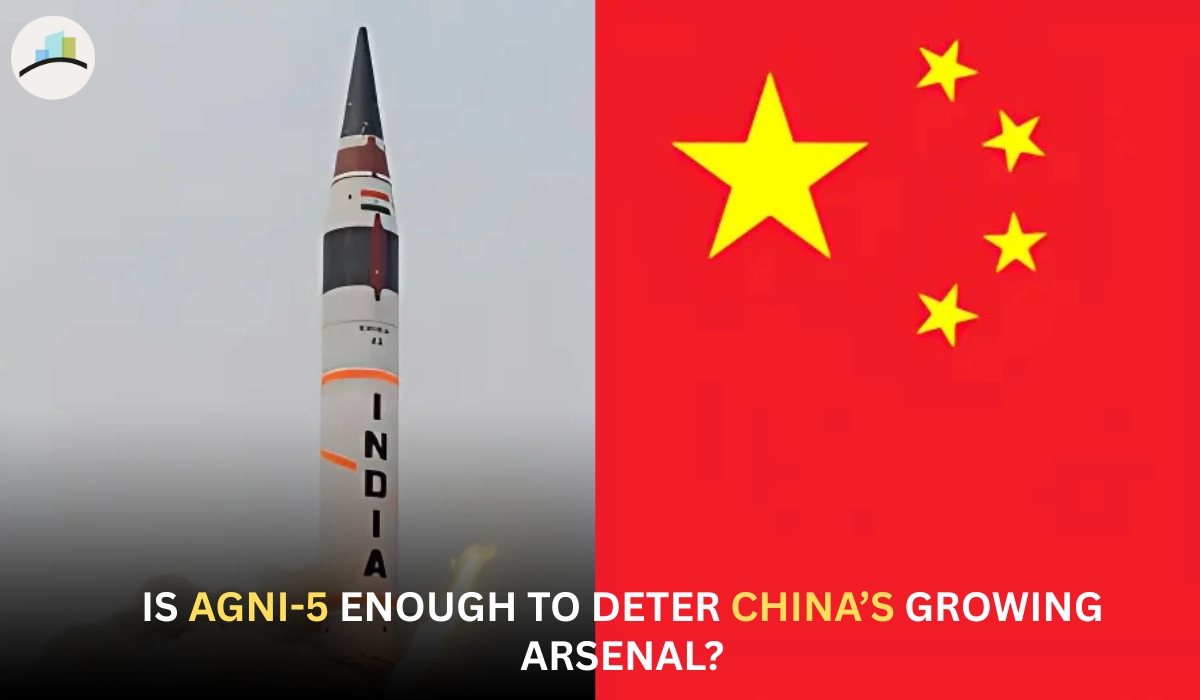 Impact of Agni 5 on India-China Relations