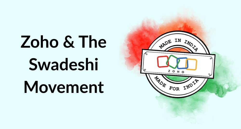 Why Zoho is Trending in India and Its Connection with the Indian Government