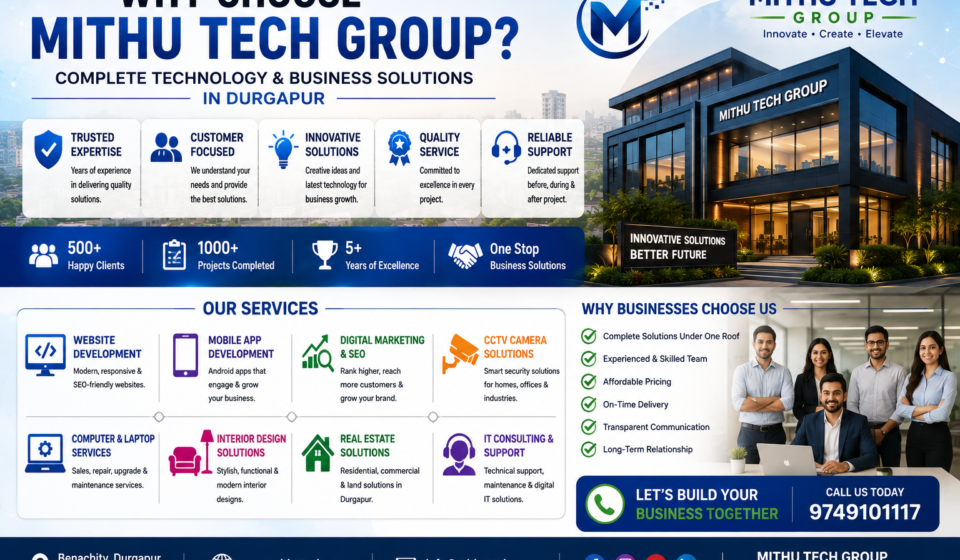 Why Choose Mithu Tech Group? Complete Technology & Business Solutions in Durgapur - 2026