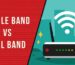 Dual Band Router vs Single Band Router: Which One is Best for You?