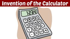The Invention of the Calculator: A Journey from Abacus to Artificial Intelligence 1 The Invention of the Calculator: A Journey from Abacus to Artificial Intelligence