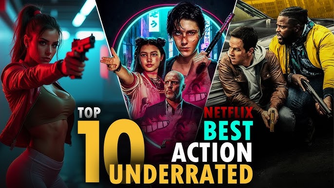 Top 10 Action Movies on Netflix: The Most Explosive Thrillers of 2025