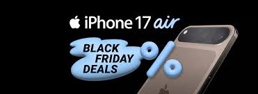 Black Friday 2025 iPhone 17 Sale: Best Deals, Price Drop & Buying Guide