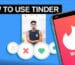 How to Use Tinder: A Complete Step-by-Step Guide for Beginners (2026 Updated)