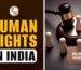 Human Rights in India: A Comprehensive Overview of Constitutional Guarantees, 2026