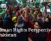 Human Rights in Pakistan: A Comprehensive Analysis of the Current Situation, Challenges, and the Way Forward