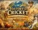 History of Cricket – Origin, Evolution, Rules, Formats & Global Growth of Cricket Explained - 2026