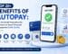 Top 20+ Benefits of Autopay: Why Automatic Payments Are the Future of Smart Financial Management (2026 Guide)