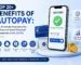 Top 20+ Benefits of Autopay: Why Automatic Payments Are the Future of Smart Financial Management (2026 Guide)