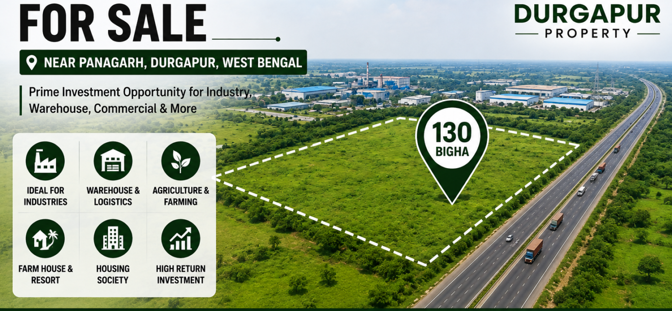Best Industrial Land Investment Opportunity Near Panagarh and Durgapur - 2026