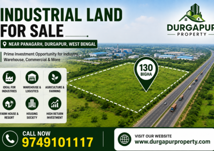 Best Industrial Land Investment Opportunity Near Panagarh and Durgapur - 2026